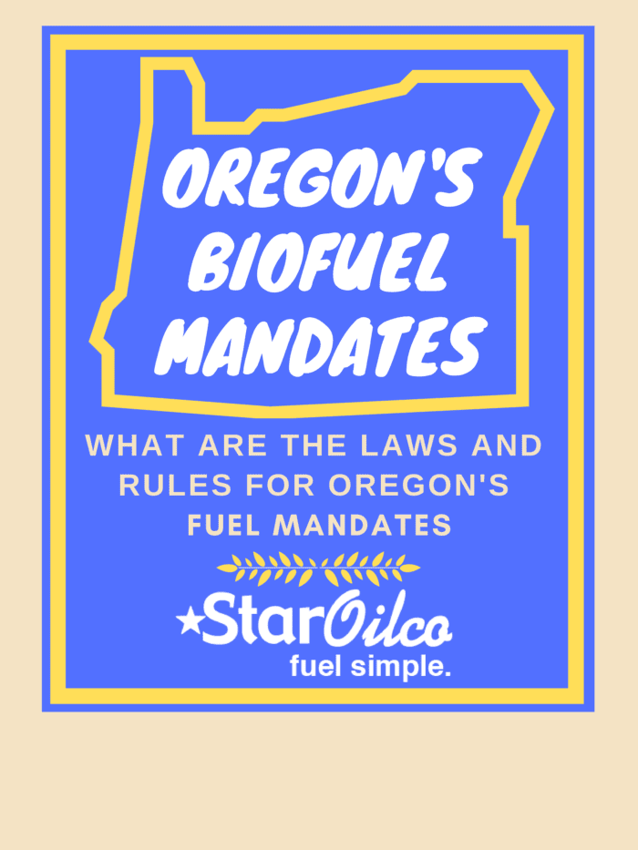 Oregon Biofuel Mandates